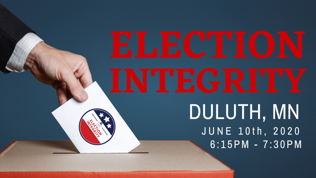 Duluth, MN Election IntegrityAmerican Majority American Majority